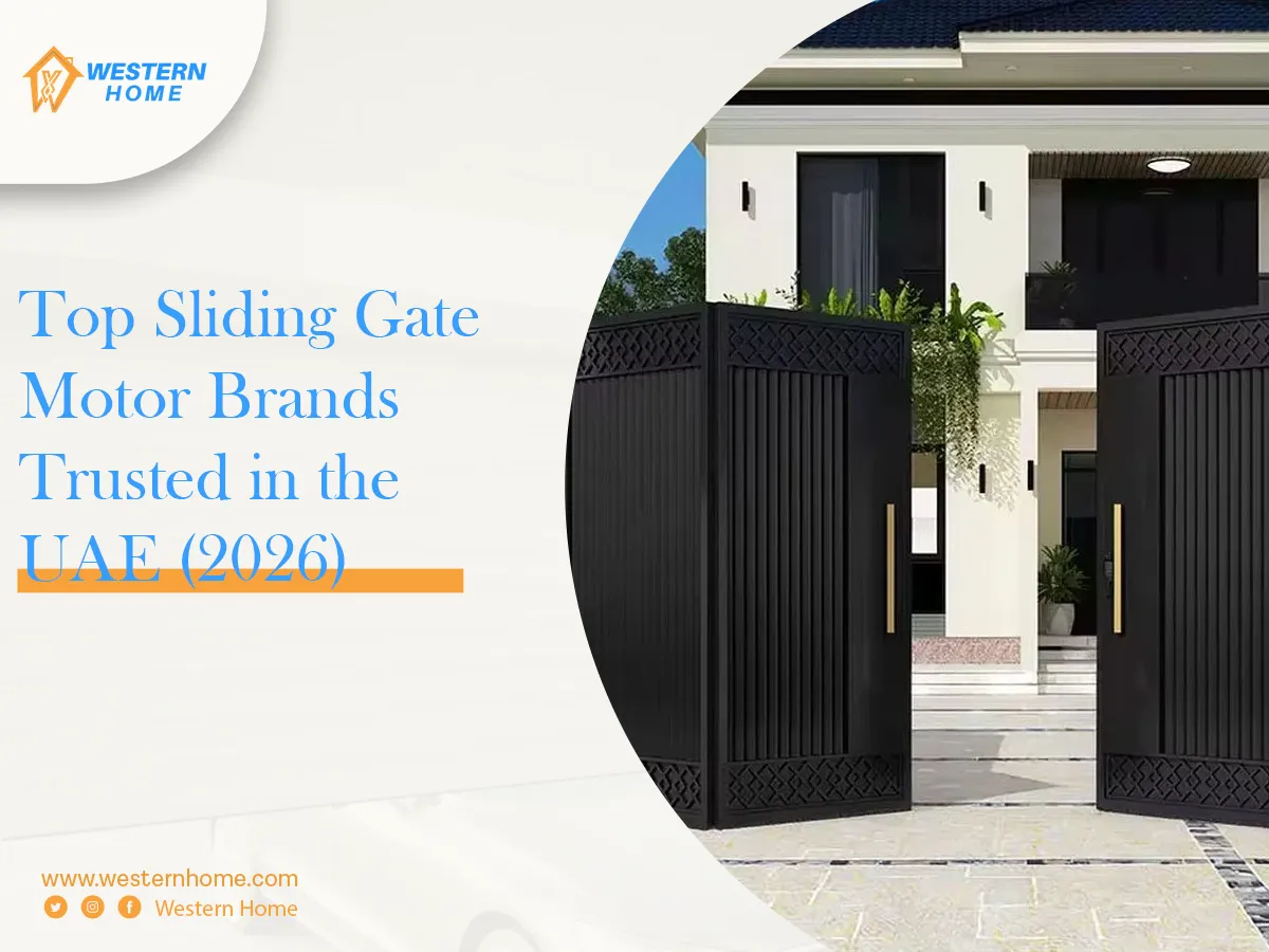 Top Sliding Gate Motor Brands Trusted in the UAE (2026)
