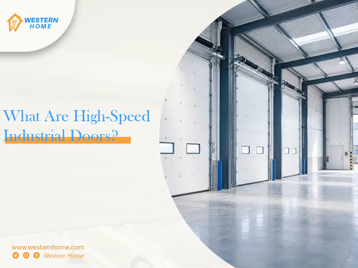 What Are High-Speed Industrial Doors?